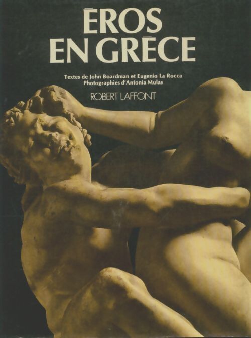 Livrenpoche : Éros en Grèce - John Boardman - Livre