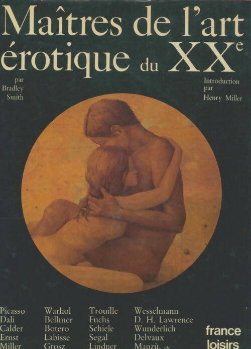 Livrenpoche : Maîtres de l'art érotique du XXe siècle - Bradley Smith - Livre