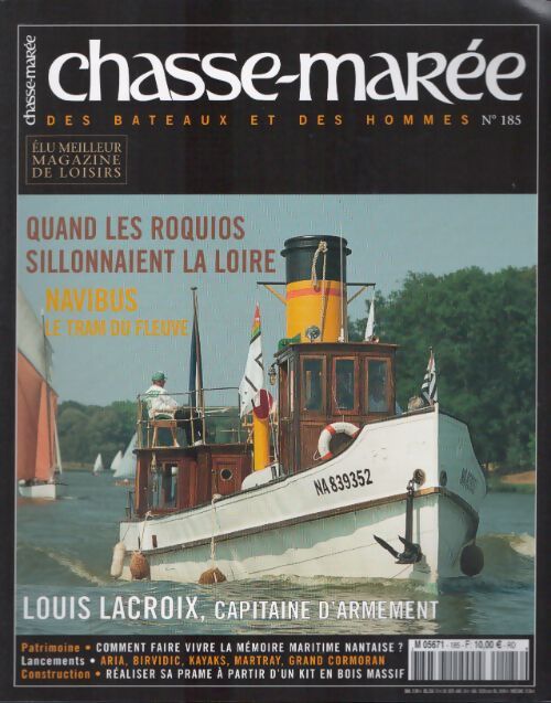 Chasse-marée n°185 : Quand les roquios sillonnaient la Loire - Collectif - Livre