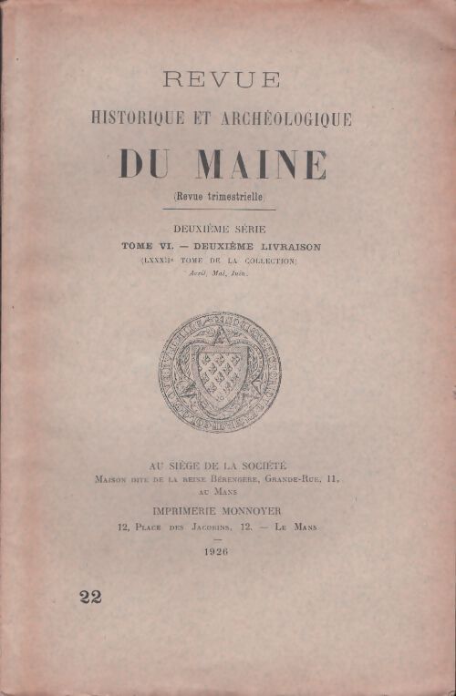 Revue historique et archéologique du Maine n°254 - Collectif - Livre