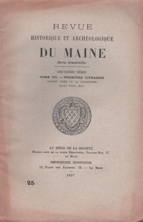 Revue historique et archéologique du Maine n°257 - Collectif - Livre