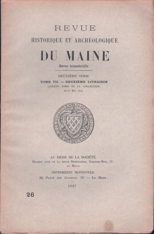 Revue historique et archéologique du Maine n°258 - Collectif - Livre