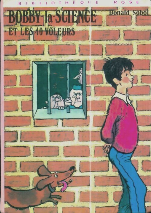 Livrenpoche : Bobby la science et les 40 voleurs - Donald Sobol - Livre