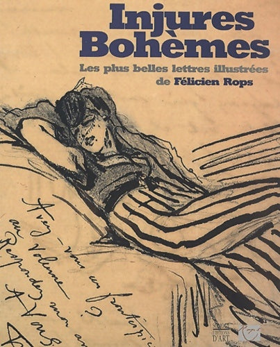 Livrenpoche : Injures bohèmes : Les plus belles lettres illustrées de Félicien Rops - Veronique Leblanc - Livre