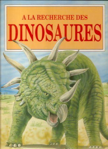 Livrenpoche : A la recherche des dinosaures - Tony Gibbons - Livre