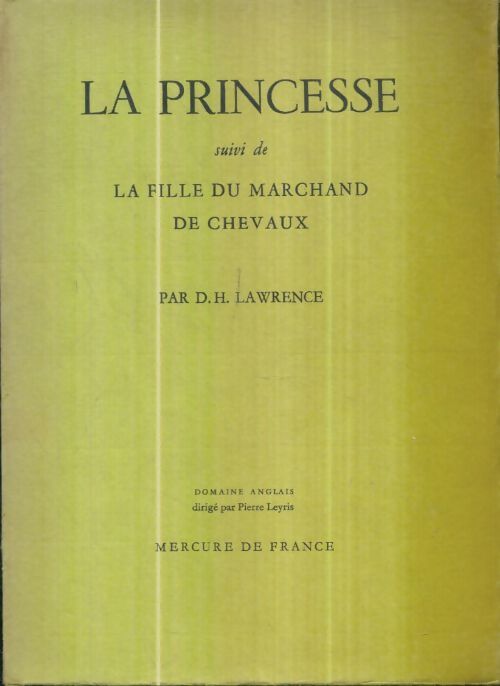Livrenpoche : La princesse / La fille du marchand de chevaux - D.H. Lawrence - Livre