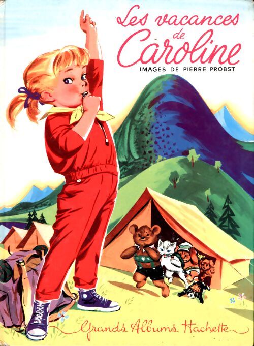 Livrenpoche : Les vacances de Caroline - Pierre Probst - Livre