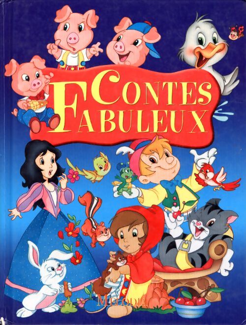 Livrenpoche : Contes fabuleux - Collectif - Livre