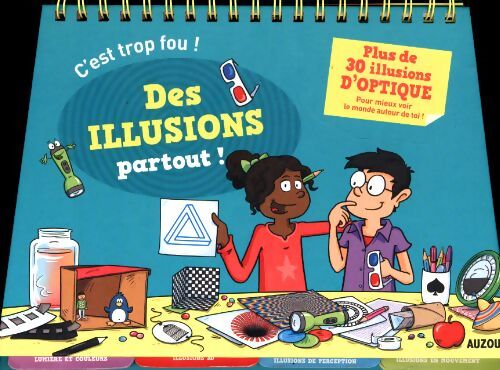 Livrenpoche : C'est tro fou ! Des illusions partout ! - Alice Vettoretti - Livre