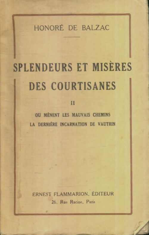 Livrenpoche : Splendeurs et misères des courtisanes Tome II - Honoré De Balzac - Livre
