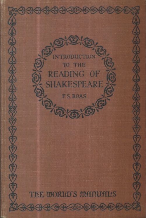 Livrenpoche : Introduction to the reading of Shakespeare - F.S. Boas - Livre