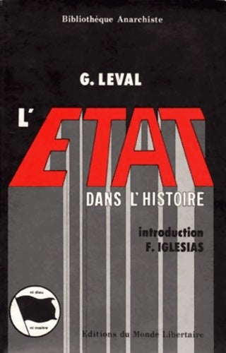 Livrenpoche : L'Etat dans l'Histoire - Gaston Leval - Livre