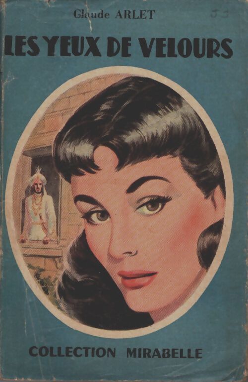 Livrenpoche : Les yeux de velours - Claude Arlet - Livre