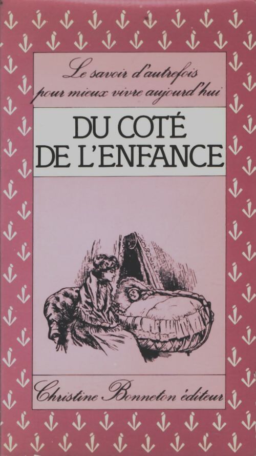 Livrenpoche : Du côté de l'enfance - Colette Guillemard - Livre