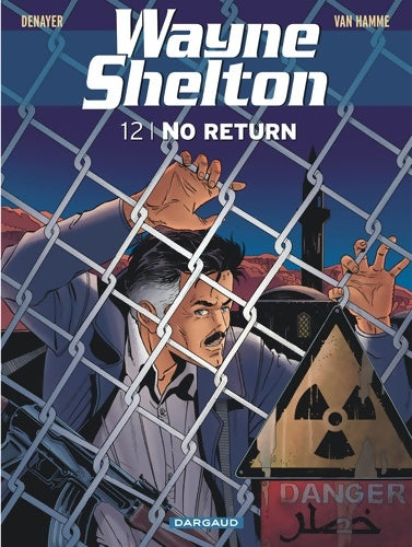 Livrenpoche : Wayne Shelton Tome XII : No return - Jean Van Hamme - Livre