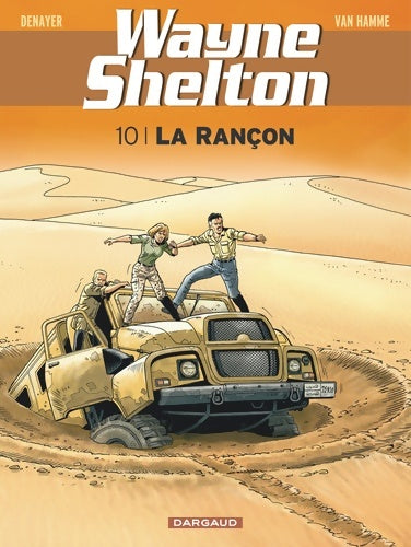 Livrenpoche : Wayne Shelton Tome X : La Rançon - Jean Van Hamme - Livre