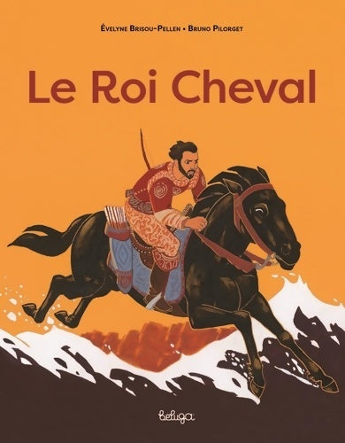 Livrenpoche : Le roi cheval - Evelyne Brisou-Pellen - Livre