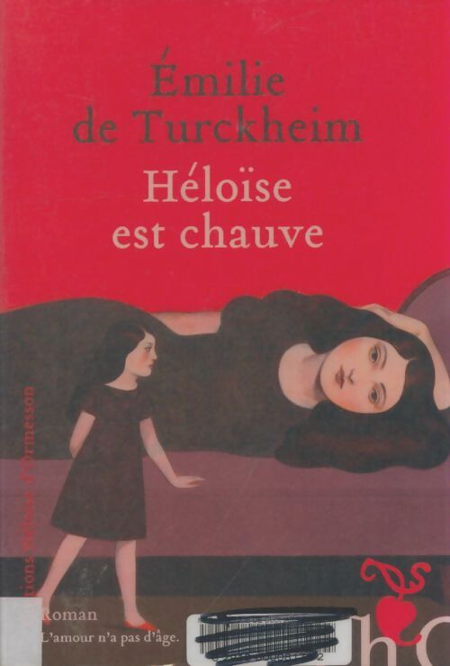 Livrenpoche : Heloïse est chauve - Emilie De Turckheim - Livre