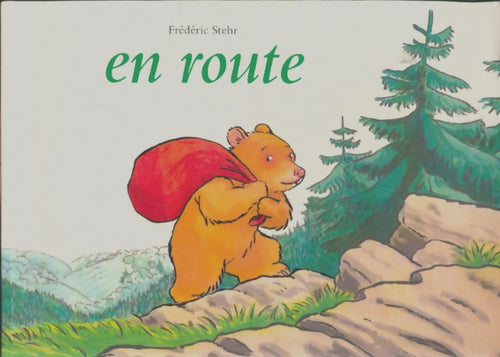 En route - Stehr Frederic - Livre