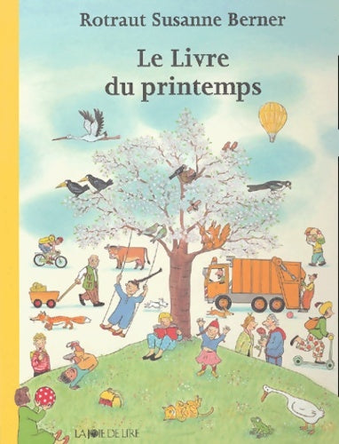 Livrenpoche : Le Livre du printemps - Rotraut Susanne Berner - Livre
