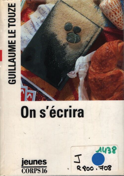 On s'écrira - Guillaume Le Touze - Livre