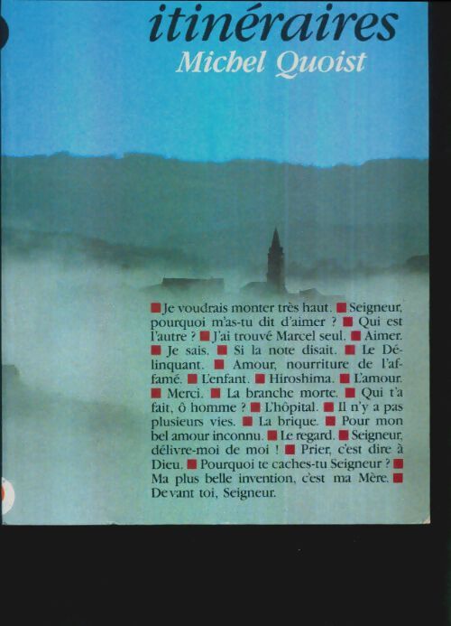 Livrenpoche : Itinéraires - Michel Quoist - Livre