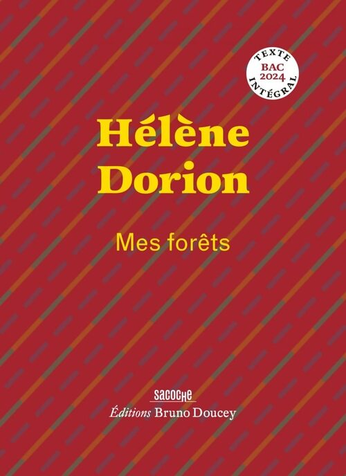 Mes forêts / Le paysage l'intime la poésie - Hélène Dorion - Livre
