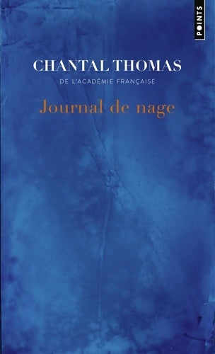 Livrenpoche : Journal de nage - Chantal Thomas - Livre