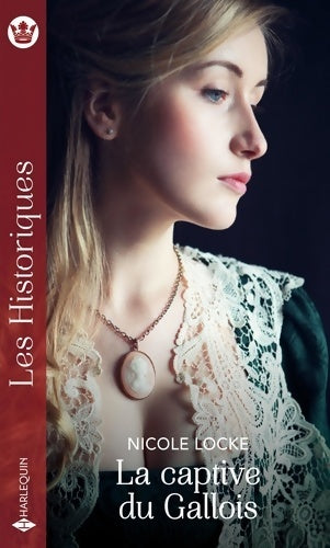 Livrenpoche : La captive du gallois - Nicole Locke - Livre