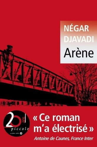 Livrenpoche : Arène - Negar Djavadi - Livre