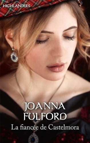 Livrenpoche : La fiancée de Castlemora - Joanna Fulford - Livre