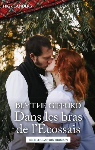 Livrenpoche : Dans les bras de l'Ecossais - Blythe Gifford - Livre