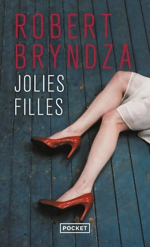 Livrenpoche : Jolies filles - Robert Bryndza - Livre