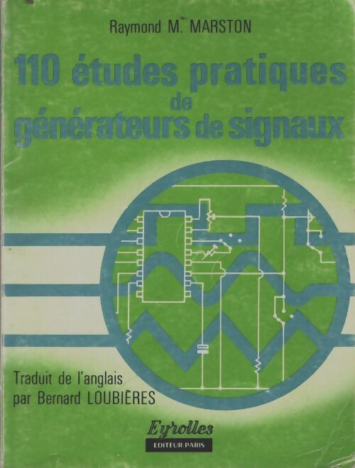 Livrenpoche : 110 études pratiques de générateurs de signaux - Raymond Michael Marston - Livre