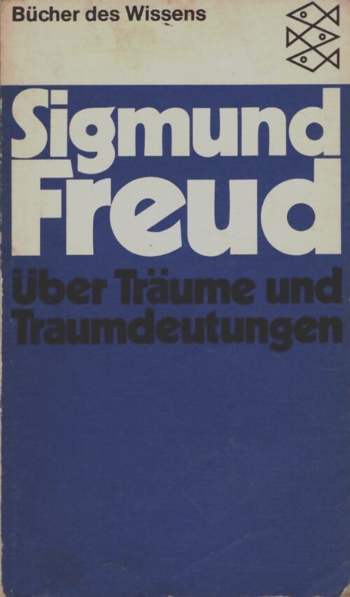 Livrenpoche : Über träume und traumdeutungen - Sigmund Freud - Livre