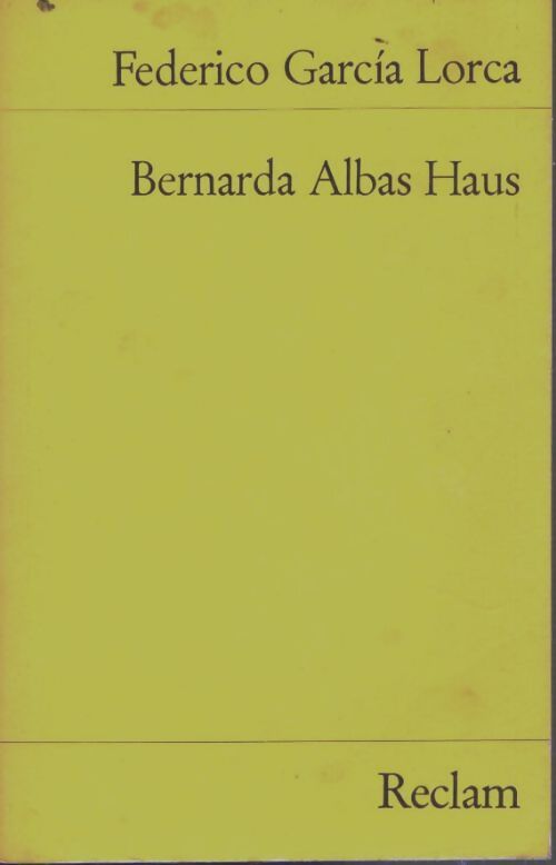 Livrenpoche : Bernarda Albas Haus - Federico Garcìa Lorca - Livre