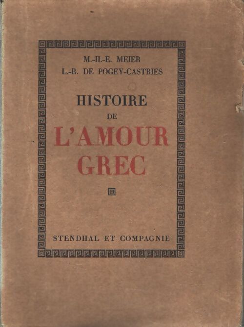 Livrenpoche : Histoire de l'amour grec - M.-H.-E. Meier - Livre