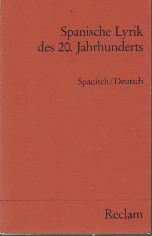 Livrenpoche : Spanische lyrik des 20. Jahrhunderts - Collectif - Livre