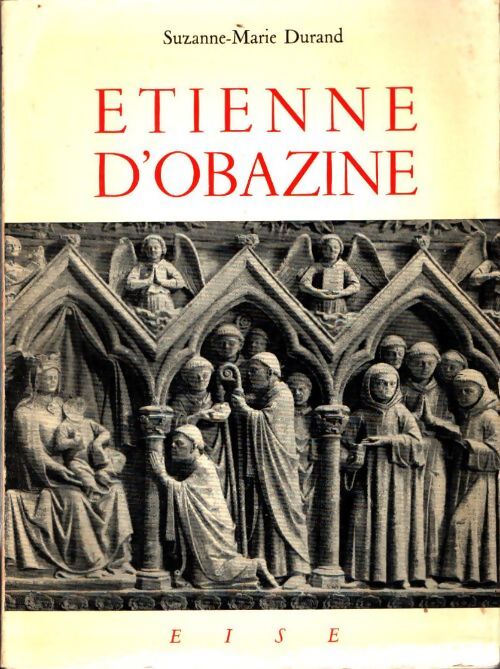 Livrenpoche : Etienne d'Obazine - Suzanne-Marie Durand - Livre