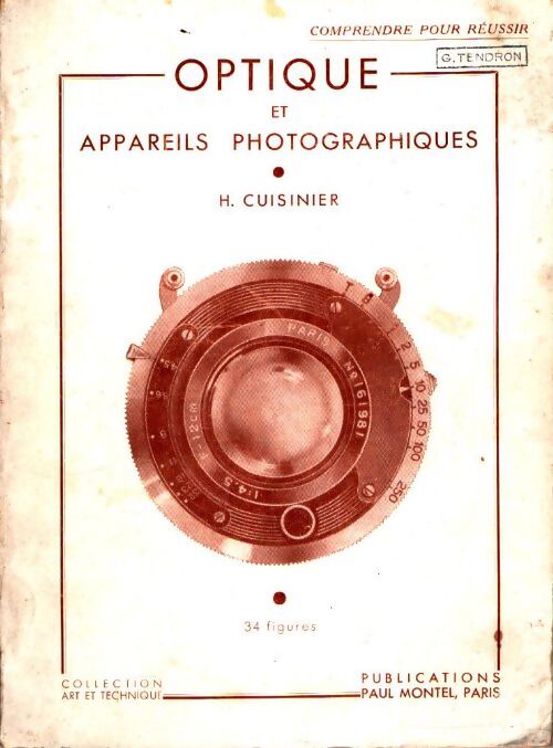 Livrenpoche : Optique et appareils photographiques - H. Cuisinier - Livre
