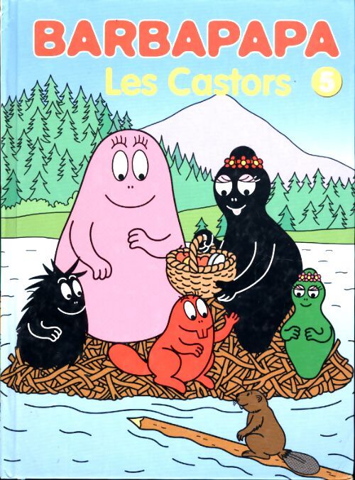 Livrenpoche : Barbapapa n°5 : Les castors - Collectif - Livre