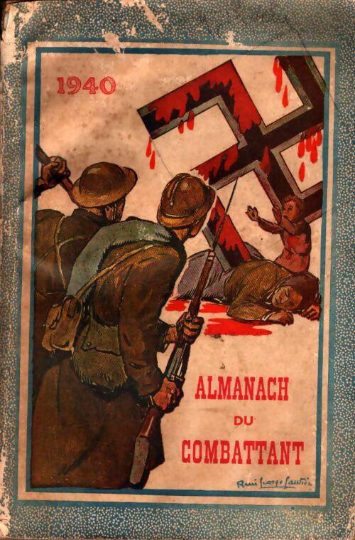 Livrenpoche : Almanach du combattant 1940 - Collectif - Livre