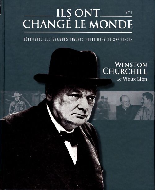 Livrenpoche : Winston Churchill. Le vieux lion - Collectif - Livre