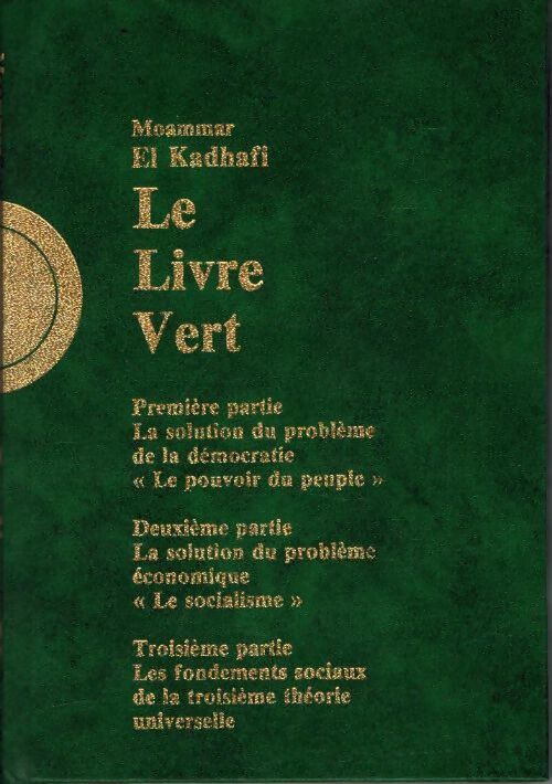 Livrenpoche : Le livre vert - Moammar El Kadhafi - Livre