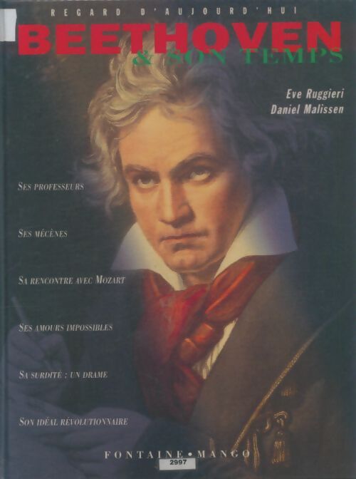Beethoven et son temps - Dominique Gaussen - Livre