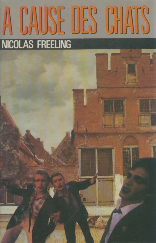 Livrenpoche : A cause des chats - Nicolas Freeling - Livre