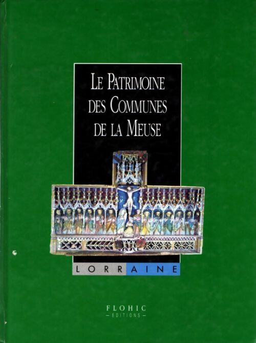 Livrenpoche : Patrimoine des communes de la Meuse Tome II - Collectif - Livre