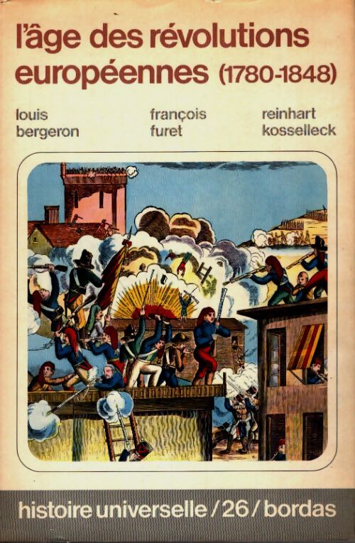 Livrenpoche : L'age des révolutions européennes - Collectif - Livre