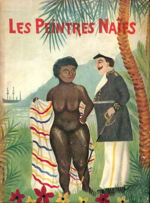 Livrenpoche : Les peintres naïfs - Anatole Jakovsky - Livre
