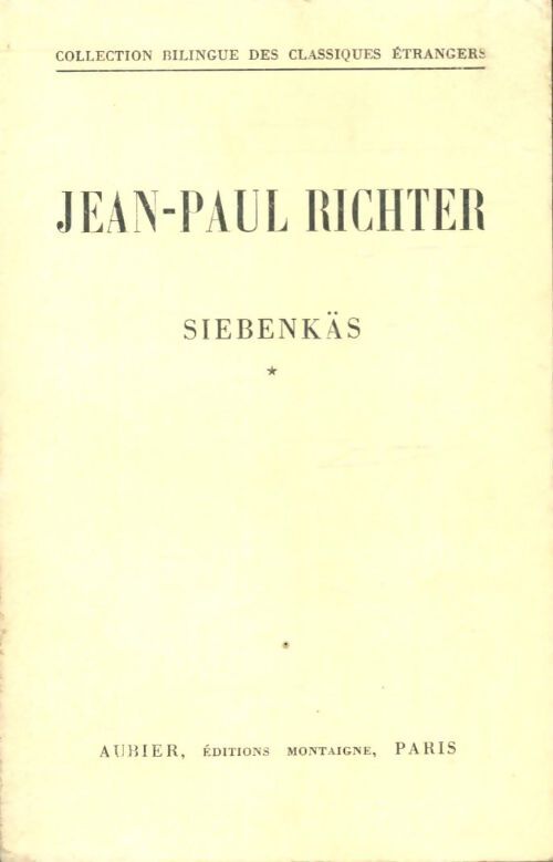 Livrenpoche : Siebenkäs Tome I - Jean-Paul Richter - Livre
